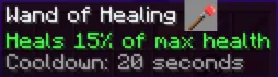 Жезл исцеления Wand of Healing, восстанавливающий 15% здоровья
