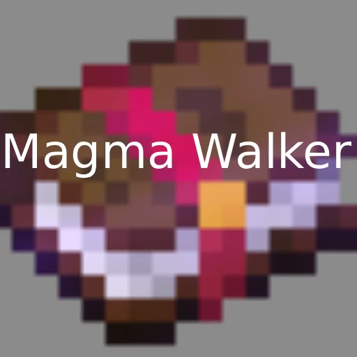 Мод Magma Walker