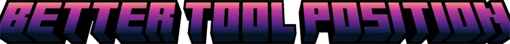 Главный экран проекта BetterToolPosition